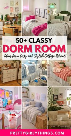 a collage of photos with the words 50 classy dorm room ideas for a cozy and stylish college bedroom