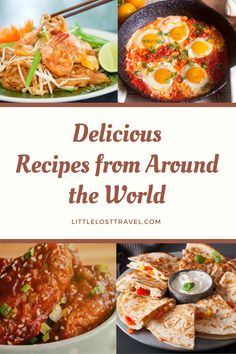 delicious dishes from around the world with text overlay