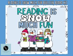 an image of reading is snow much fun with the words reading is snow much fun