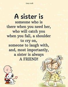 Sister Friendship Quotes, Sisters By Heart Quotes, Awesome Sister Quotes, Sisters Forever Quotes, Beautiful Sister Quotes, Inspirational Quotes For Sisters, Good Morning Sister Quotes, Special Friendship Quotes