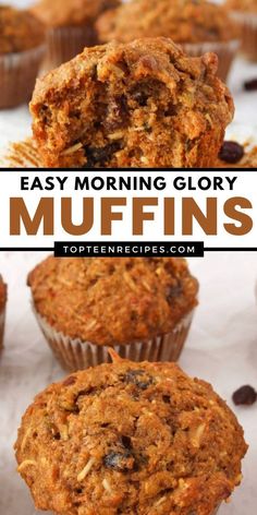 muffins with text overlay that says easy morning glory muffins