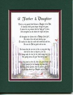 a father and daughter poem framed in a green frame with red border on the bottom