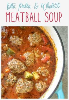 meatball soup in a pot with text overlay