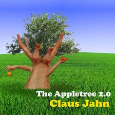 the appletree 2 0 claus jahn is coming out of an apple tree with his hands