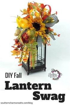 an advertisement for the fall lanterner swag contest with flowers and ribbons on it