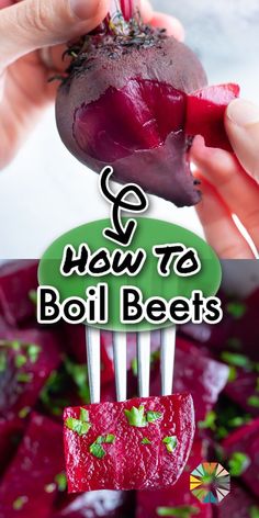 a person holding up a beet with the words how to boil beets on it