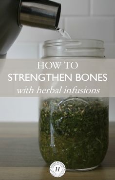 How To Strengthen Bones With Herbal Infusions | Herbal Academy | Here's a bone building protocol as well as a mineral-rich recipe to help you strengthen bones with herbal infusions while they are on the mend! Herbal Academy, Herbal Tinctures, Herbal Recipes, Natural Sleep Remedies, Herbal Healing, Natural Cough Remedies