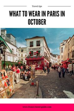 the cover of travel tips what to wear in paris in october, including shopping and sights