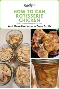 how to can rotissee chicken and make homemade bone broth