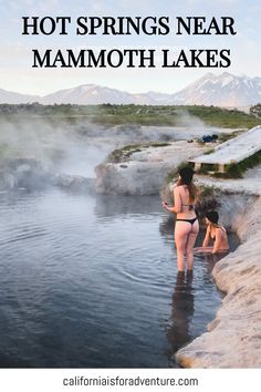 hot springs near mammoth lakes with text overlay