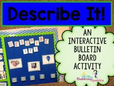 an interactive bulletin board activity for children to use in their homeschool classroom, with the words describe it