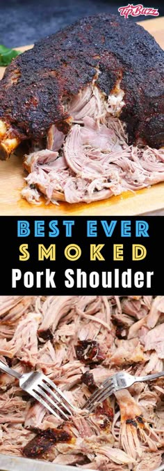 the best ever smoked pork shoulder on a cutting board with fork and knife next to it