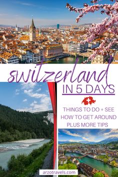 Switzerland pictures to know how to spend 5 days in Switzerland 5 Day Switzerland Itinerary, Things To Do In Switzerland, Travel Switzerland, France Trip, Viking Cruises