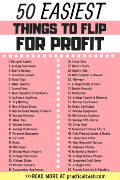 the 50 easyest things to flip for profits info sheet with text overlaying it