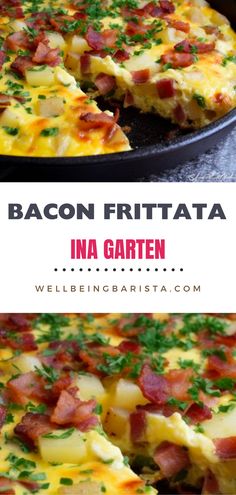 bacon frittata in a cast iron skillet with text overlay that reads bacon frittata ina garten