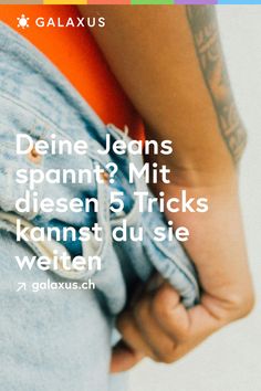 Zwängst du dich am Morgen in eine zu kleine Jeans, ist der Tag gelaufen. Statt stundenlang den Bauch einzuziehen und am kneifenden Stoff rumzufingern, solltest du lieber mit einer dieser fünf Methoden für mehr Bewegungsfreiheit sorgen.