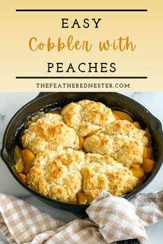 easy cobbler with peaches in a cast iron skillet