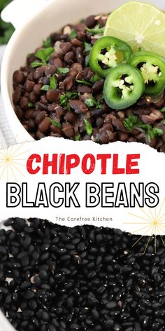 black beans with jalapenos and cilantro in a white bowl next to the words chipotle black beans