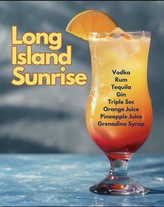 the long island sunrise cocktail is served in a tall glass with an orange slice on top