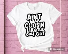 AIN'T NO COUSINS LIKE THE ONE'S I GOT  This Urban style Shirt is Unisex and available in multiple colours.  Great for family events, holidays or just representing your family!  Our products are made with DTF printing. DTF prints are not only charming and beautiful, but they also possess incredible durability. Thanks to the utilization of advanced techniques, your designs will withstand the passage of time. No worries about fading, cracking, or peeling; expect nothing less than magnificent prints Family Reunion Shirt, Comfortable Hoodies, Expect Nothing, Family Reunion Shirts, Reunion Shirts, Dtf Printing, Family Events, Workout Sweatshirt, Urban Style