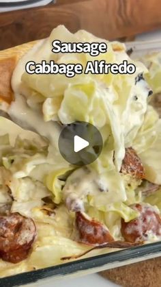 sausage and cabbage alfredo in a baking dish