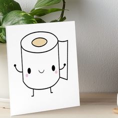 a white card with a cartoon character holding a roll of toilet paper on top of it