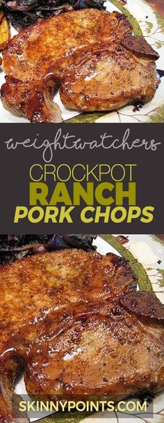 two plates with steaks on them and the words crockpot ranch pork chops