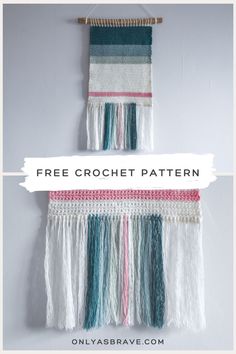 two weavings hanging on a wall with text overlay that reads, free crochet pattern