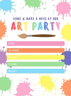 an art party poster with paint splatters and a brush on it's side