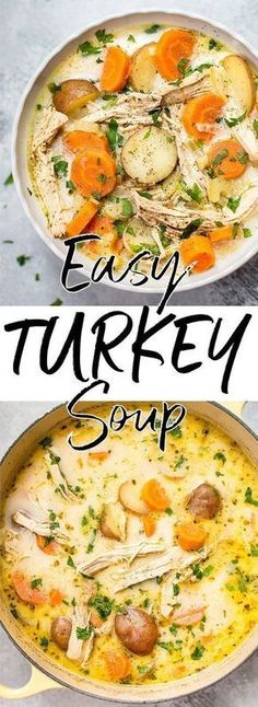 two pictures with different types of food in them and the words easy turkey soup on top