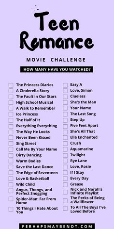 the teen romance movie challenge checklist is shown in black and white, with purple background