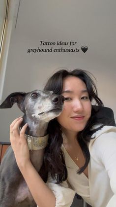 a woman holding a dog in her arms and looking up at the camera with a caption that reads tattoo ideas for greyhound enthusiasts