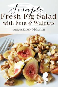 fresh fig salad with feta and walnuts is an easy, delicious side dish