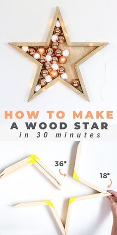 how to make a wood star in 30 minutes with this step - by - step instructions