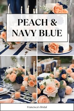 peach and navy blue wedding table setting with candles, flowers and cake on the table