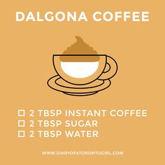 a coffee cup and saucer with the words dalgona coffee on it's side