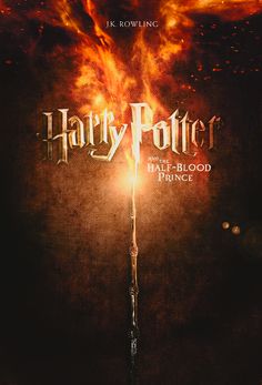 harry potter and the half - blood prince movie poster with fire coming out of it