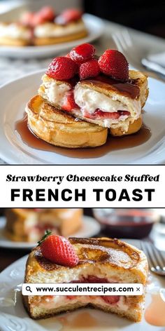 strawberry cheesecake stuffed french toast on a white plate