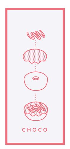 a poster with the words choco and donuts in red ink on white paper