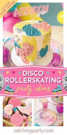 disco rollerskating party ideas for kids with text overlay that reads disco rollerskating party ideas