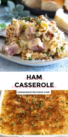 ham casserole on a plate with bread in the background and another photo of ham casserole