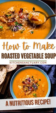 two bowls of roasted vegetable soup with text overlay that reads how to make roasted vegetable soup