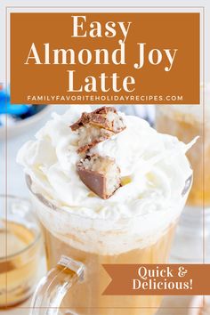 an iced drink with whipped cream and chocolate chunks in the glass is featured for easy almond joy latte