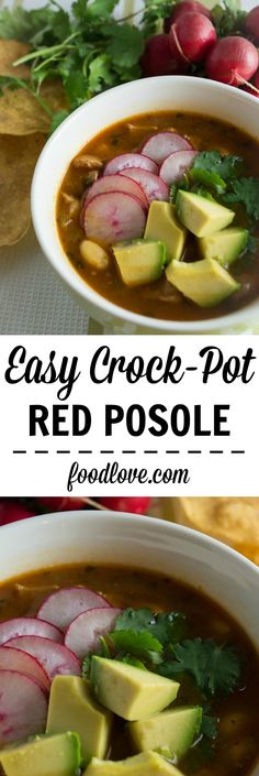 easy crock pot red posole soup with avocado and sliced radishes