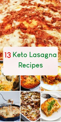 a collage of keto lasagna recipes