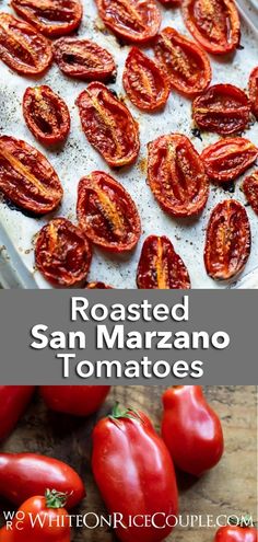 roasted san marzanno tomatoes on a baking sheet with the title text overlay