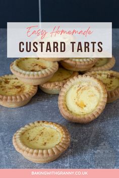 homemade custard tarts with text overlay