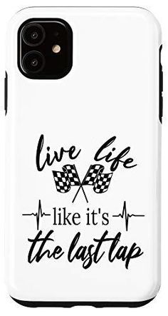 a white phone case with the words live life like it's the last step