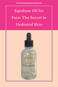 Clear bottle of JVN nourishing drops with a dropper lid against a pink and peach background, showcasing the benefits of squalane oil for hydrated skin. Ordinary Squalane, The Ordinary Squalane, Squalane Oil, Hydrated Skin, Beauty Guide, Beauty Routine, Face Oil, Beauty Routines