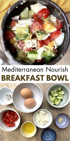 the ingredients for this mediterranean nourish breakfast bowl are shown